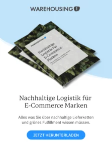 Nachhaltige Logistik für  E-Commerce Marken